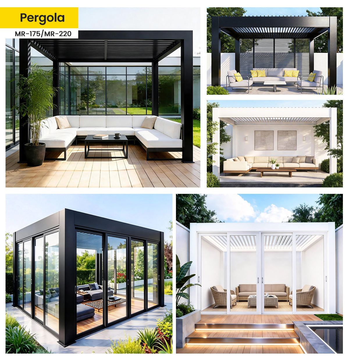 A 2x3 collage showing multiple outdoor patio pergola and glass enclosure designs in real environments. The top-left panel shows a pergola with an outdoor seating area and the text 'Pergola MR-175/MR-220' in a yellow box.